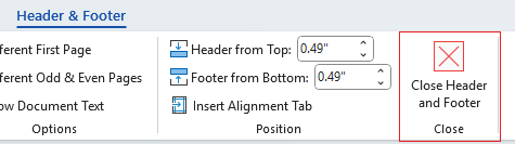 Close Header and Footer option on ribbon in Word